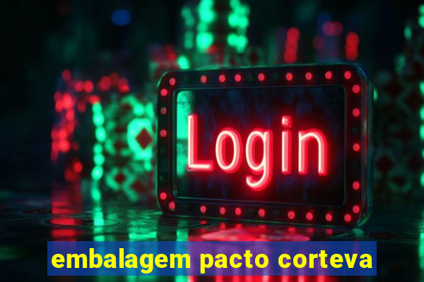 embalagem pacto corteva